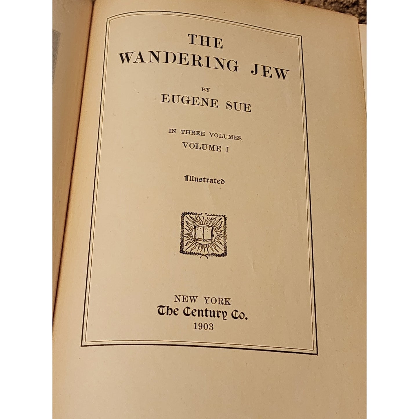 Wandering Jew by Eugene Sue Vol 1-3 Novel Catholicism Vintage Antiquarian 1903