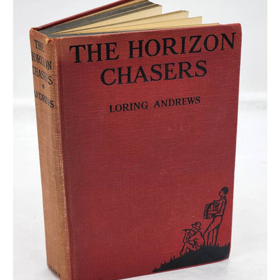 Horizon Chasers By Loring Andrews Two Romantic Vagabonds World Tune Vintage 1929