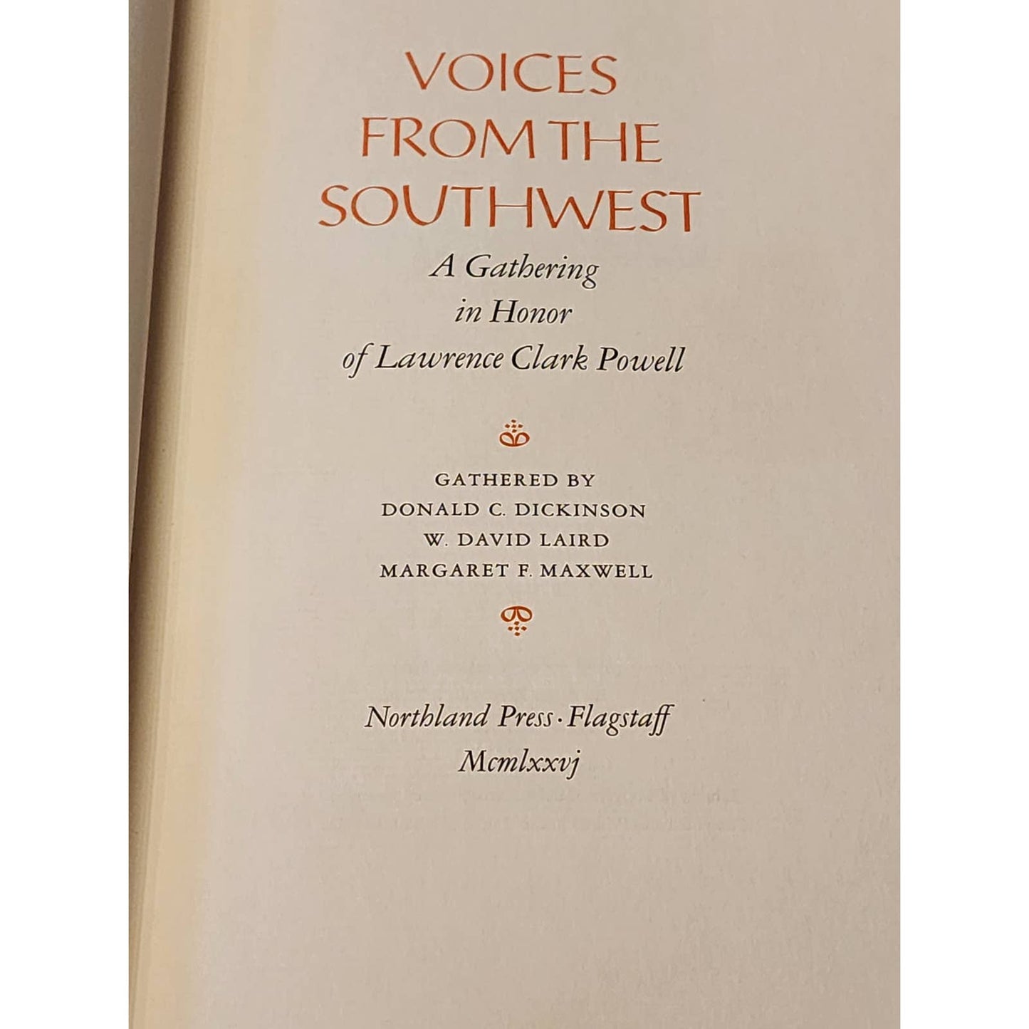 Voices From The Southwest A Gathering Lawrence Clark Powell First Edition 1976