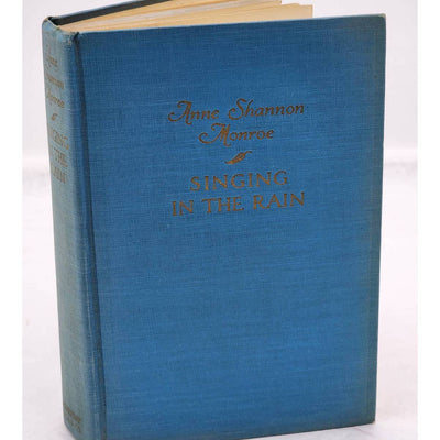 Singing In The Rain By Anne Shannon Monroe Antiquarian 1926