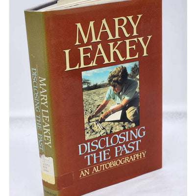 Disclosing The Past by Mary Leakey Autobiography Paleoanthropologist Africa 1984