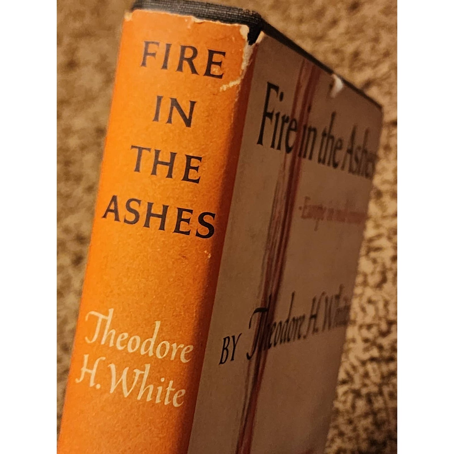 Fire In the Ashes Europe in Mid-Century By Theodore H White History Vintage 1953