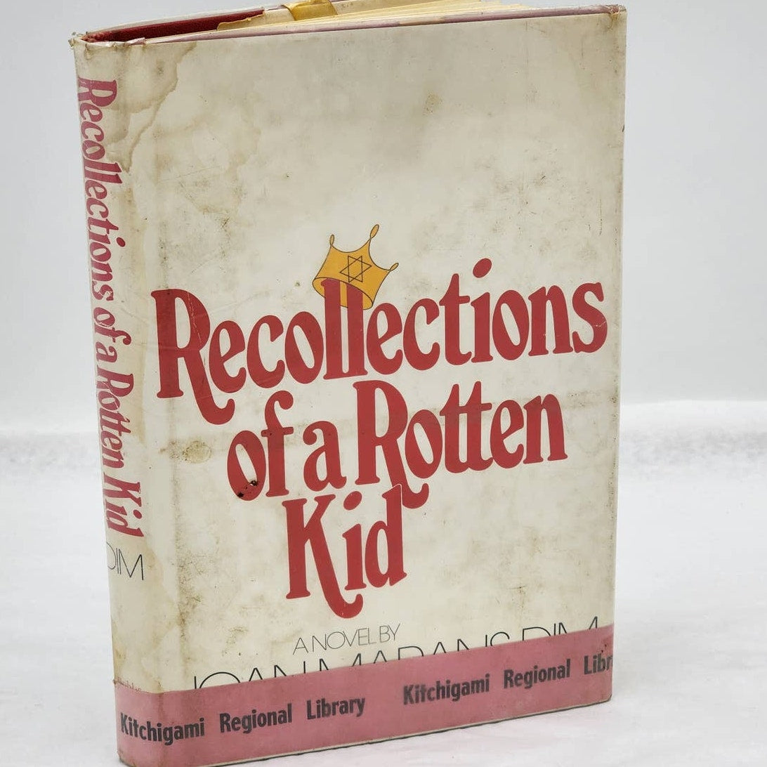 Reflections Of A Rotten Kid Novel By Joan Dim 1974 First Printing