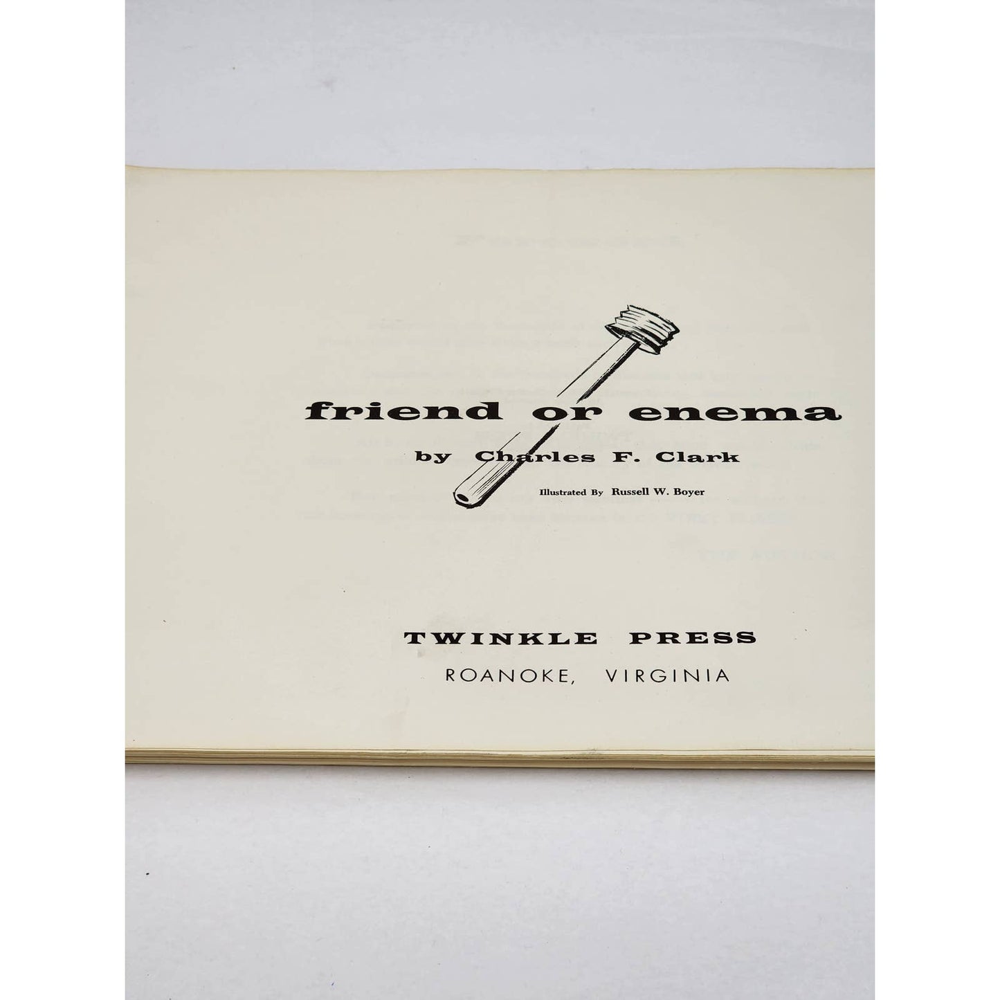 Friend Or Enema By Charles Clark Hospital Humor Nurse Illustrated Vintage 1962