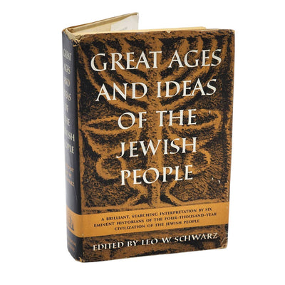 Great Ages Ideas Of The Jewish People By Leo Schwarz First Printing Vintage 1956