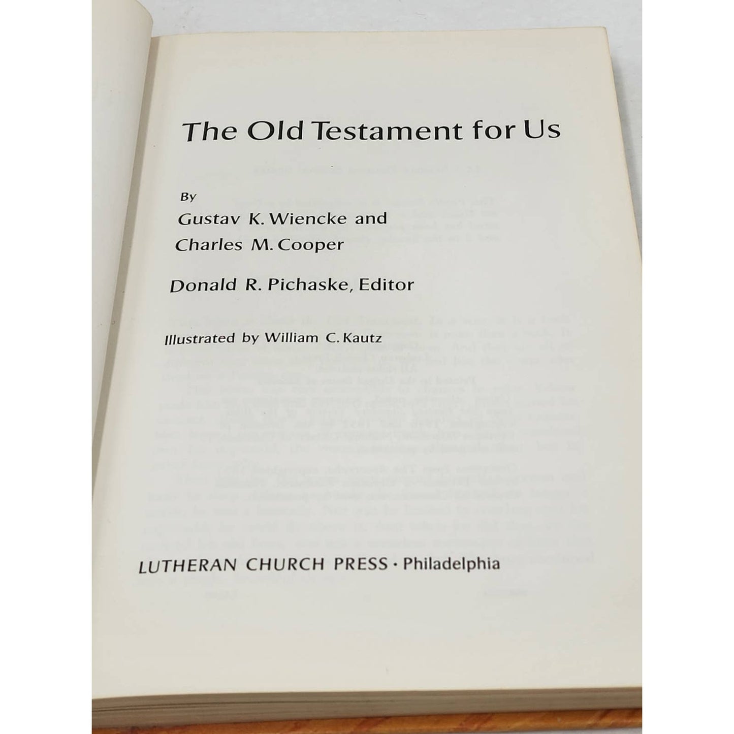 The Old Testament For Us By Gustav Wiencke LCA Sunday School Series Vintage 1985