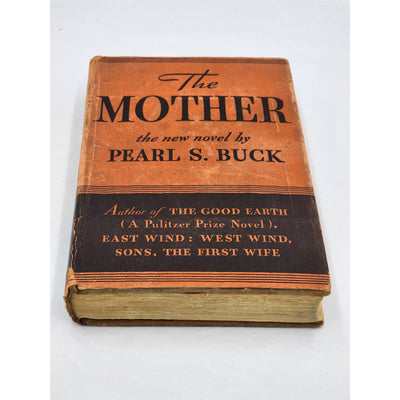 The Mother By Pearl S. Buck Vintage Historical Novel Fiction Hardcover 1934