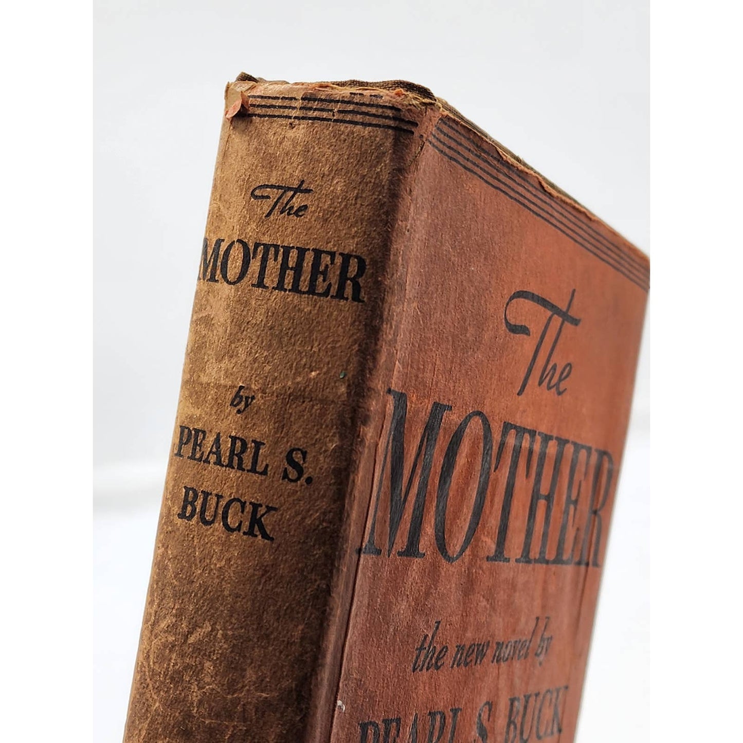 The Mother By Pearl S. Buck Vintage Historical Novel Fiction Hardcover 1934