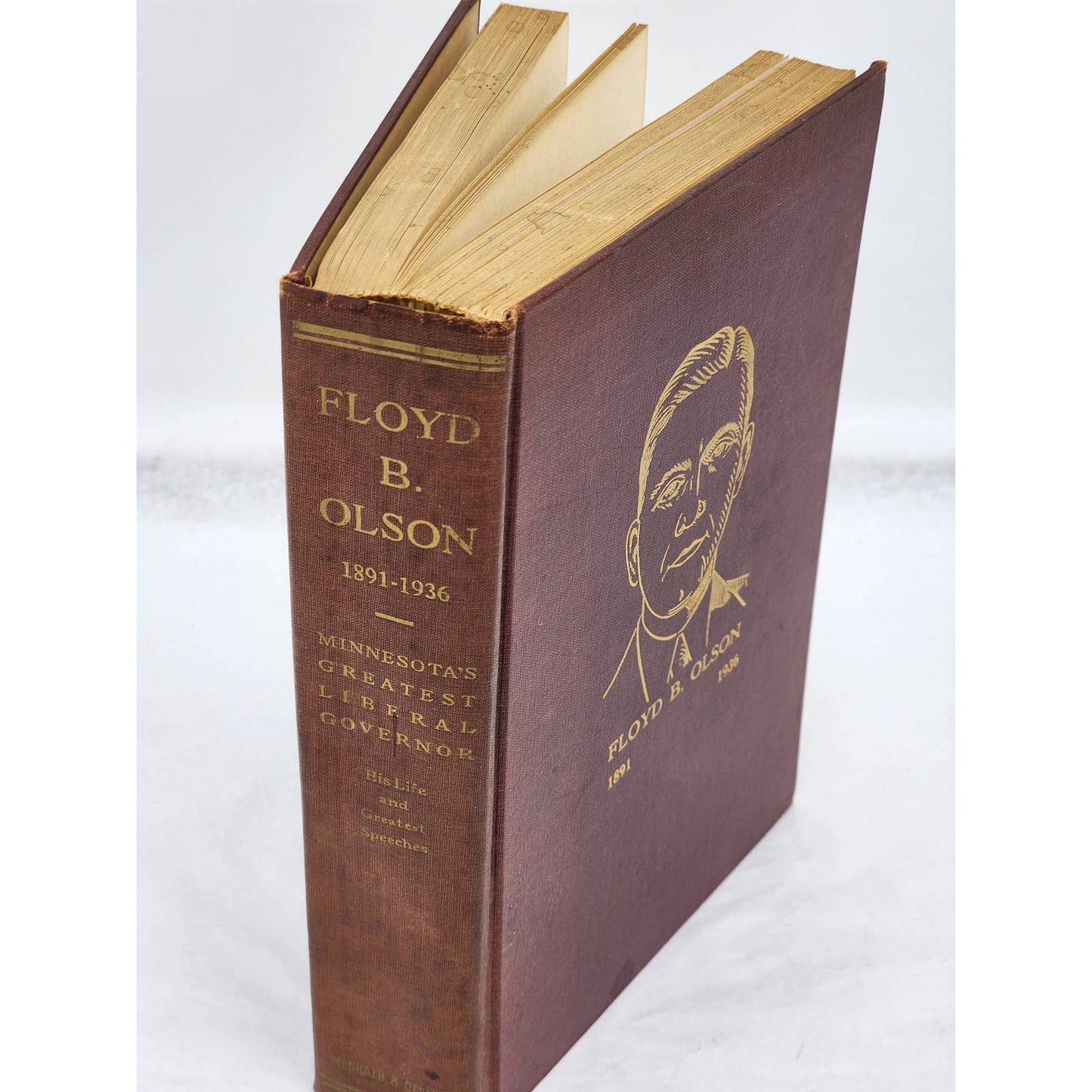 Floyd Bjornsterne Olson Minnesota Liberal Governor By John McGrath Vintage 1937