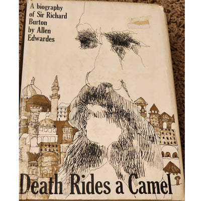 Death Rides A Camel Biography Sir Richard Burton By Allen Edwardes Vintage 1963