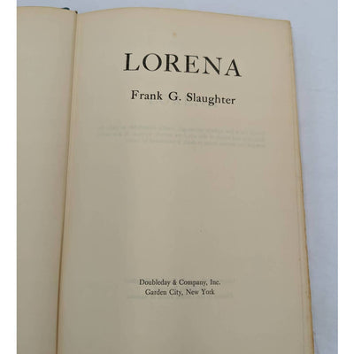 Lorena By Frank G. Slaughter Vintage Novel Book Club Edition W/Jacket 1959