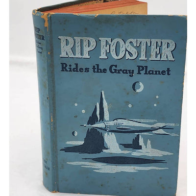 Rip Foster Rides The Gray Planet By Blake Savage Vintage 1952