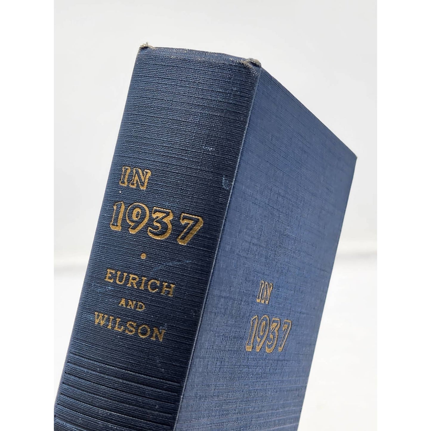 In 1937 By Alvin Eurich And Elmo Wilson History Vintage 1938