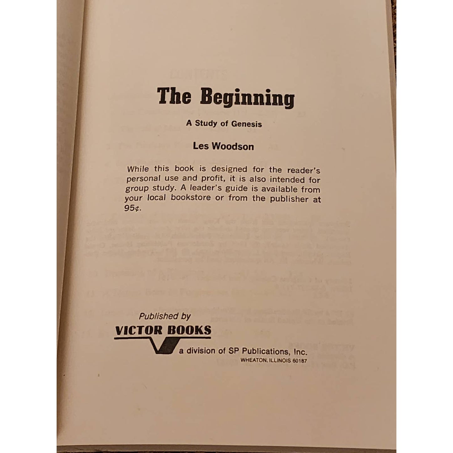 The Beginning: A Study Of Genesis By Les Woodson Bible Commentary Vintage 1974