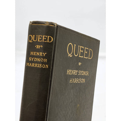 Queed By Henry Sydnor Harrison 8th Impression Antiquarian 1911