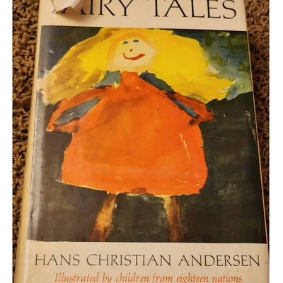 Fairy Tales Hans Christian Anderson 42 Stories Illustrated By Children Nations