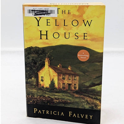 The Yellow House A Novel By Patricia Falvey Best Seller First Trade Edition 2011