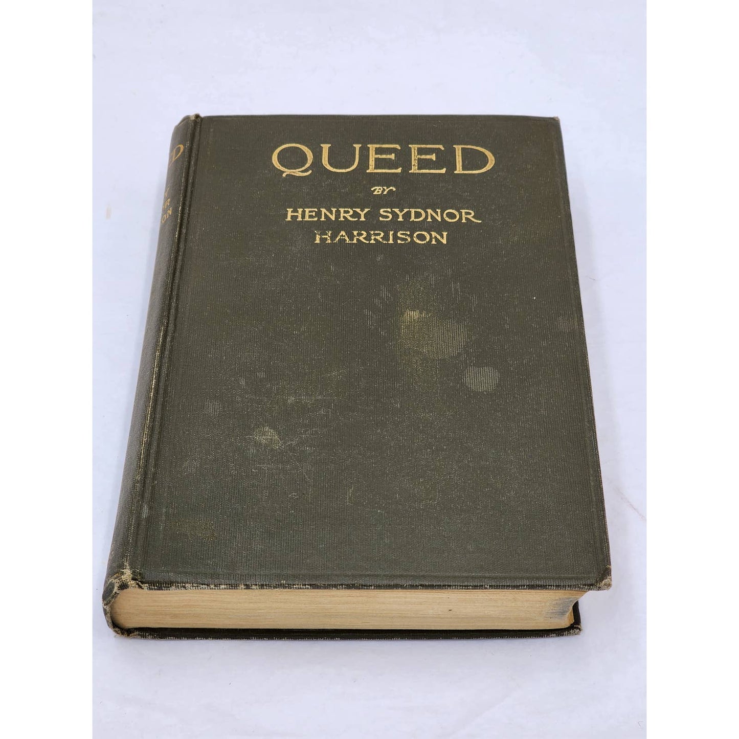 Queed By Henry Sydnor Harrison 8th Impression Antiquarian 1911