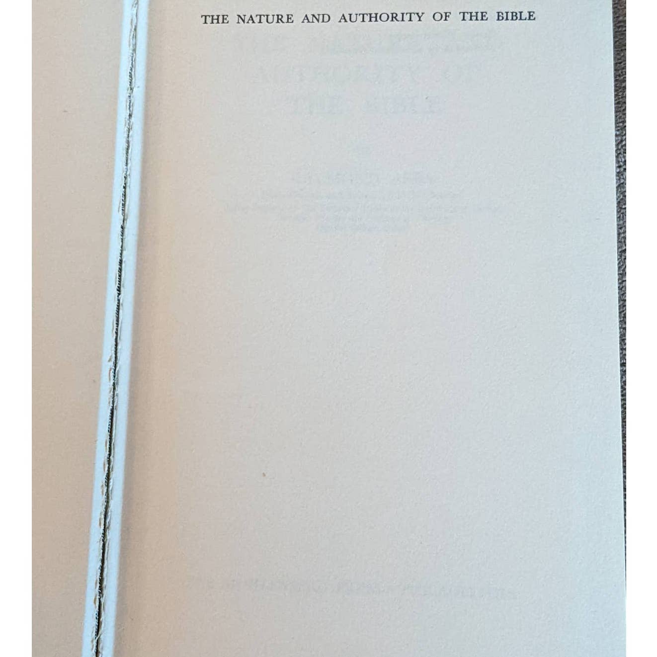 The Nature And Authority Of The Bible Vintage 1958 By Raymond Abba Christian