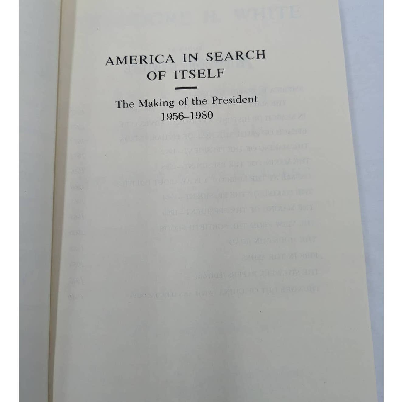 Theodore White Books JFK Making Of The President And America In Search Of Itself