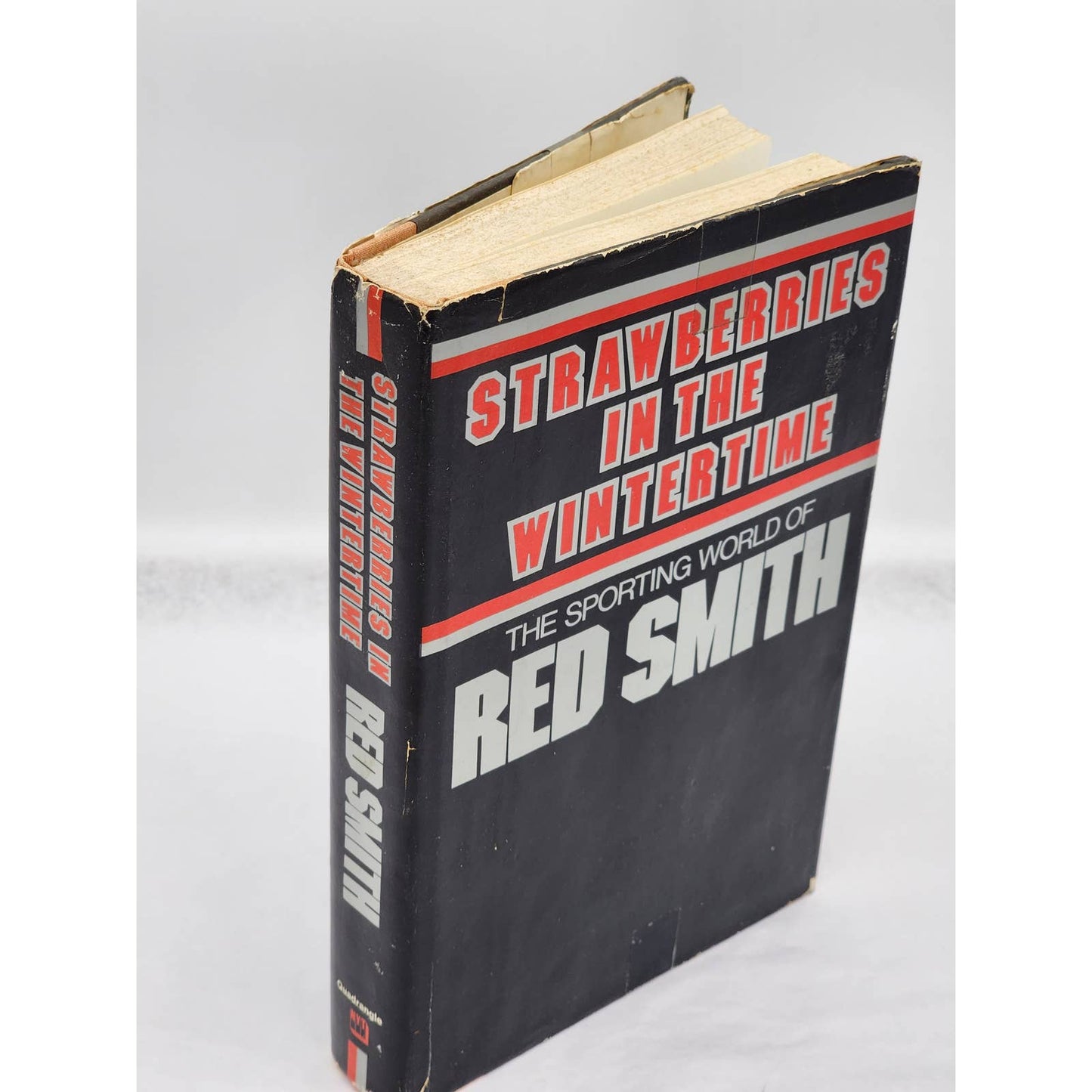 Strawberries In The Wintertime Sporting World Of Red Smith Vintage 1974