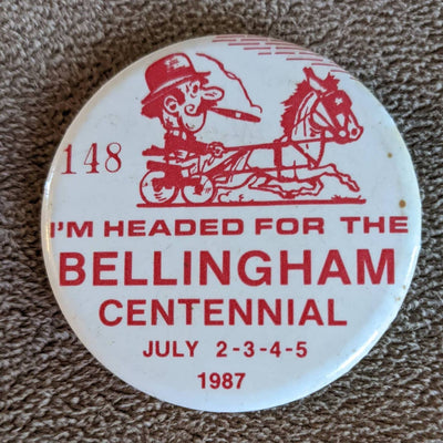 Vintage 1980s Pinback Bellingham Centennial Horse Buggy Image 148 July 1987 Pin