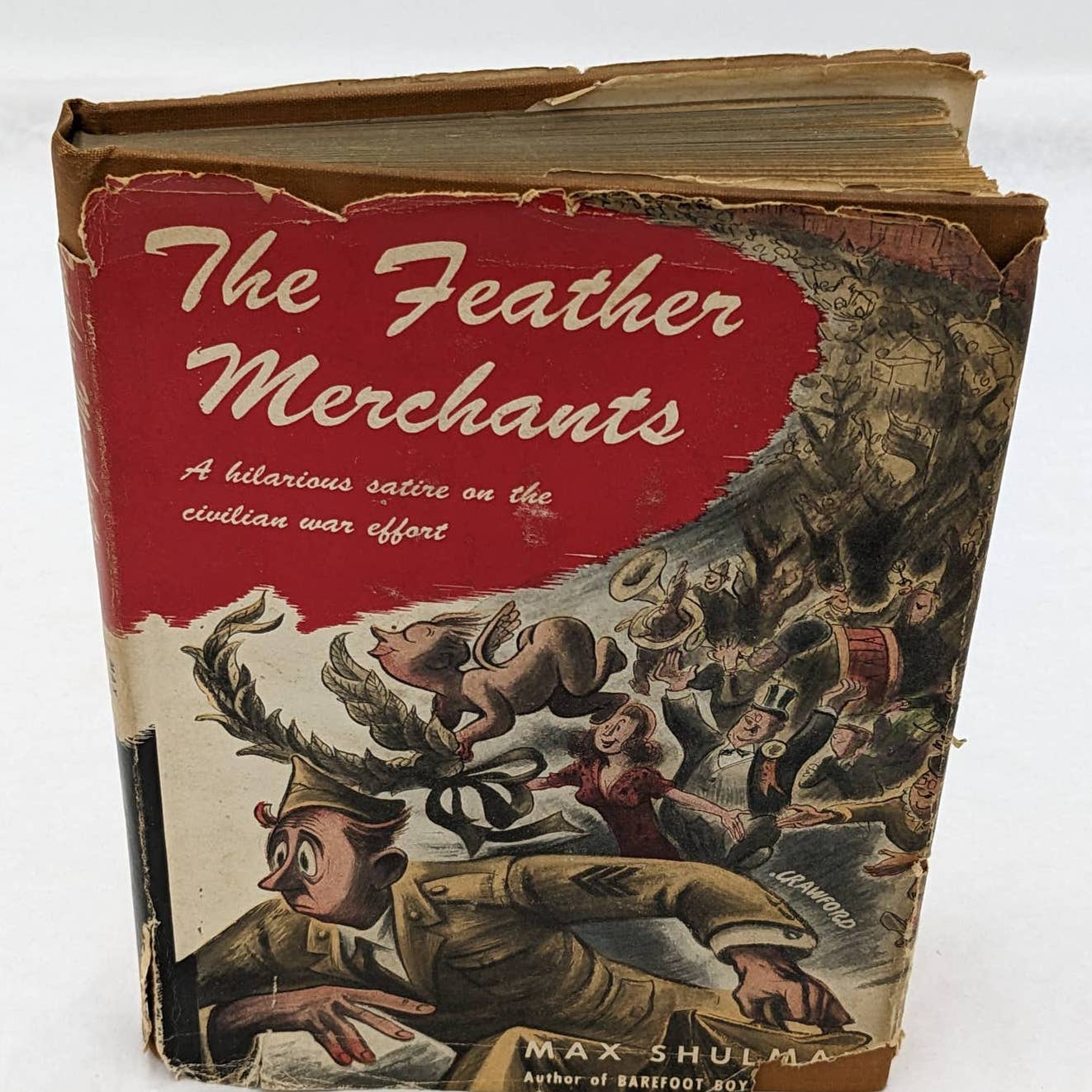 The Feather Merchants By Max Shulman 1944 Book Illustrated By William Crawford