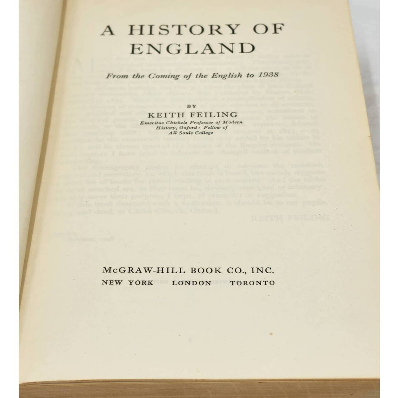 A History Of England From The Coming Of The English To 1938 by Keith Feiling