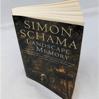 Landscape And Memory By Simon Schama A Time Magazine Best Books of the Year 1995