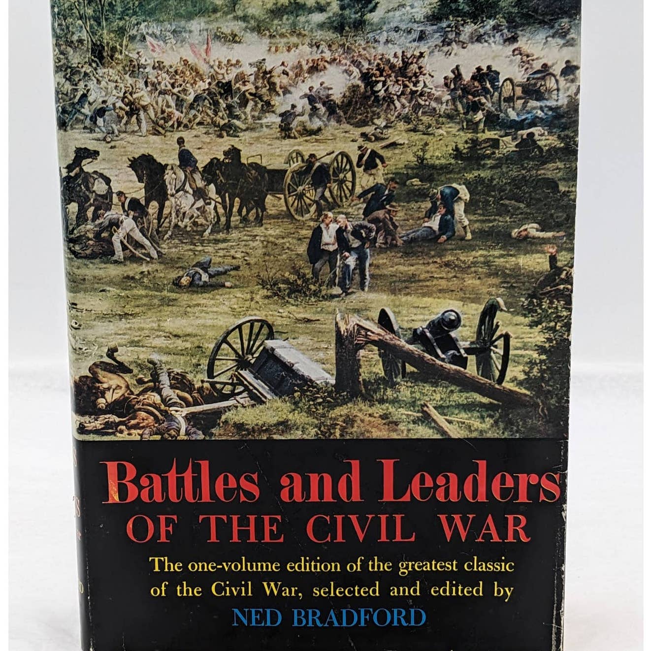 Battles And Leaders Of Civil War By Ned Bradford American History Vintage 1956