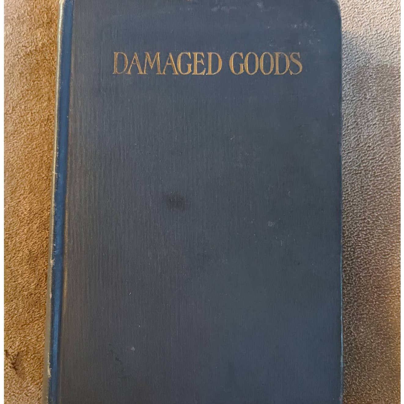 Antiquarian Damaged Goods Great Play Les Aviaries Brieux 1913 By Upton Sinclair