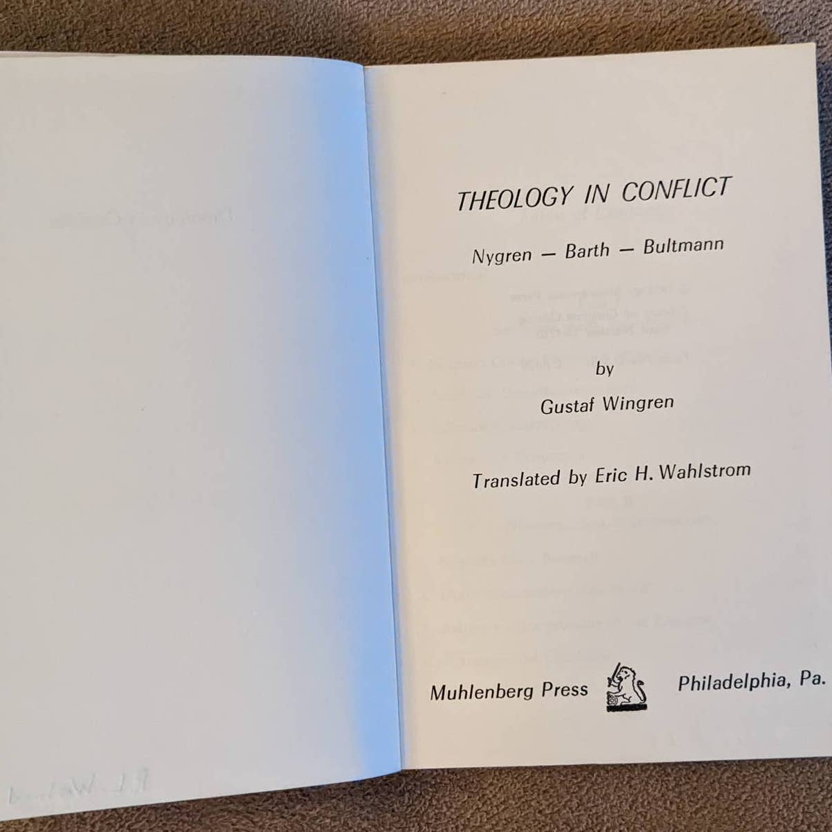 Theology In Conflict Anders Nygren, Karl Barth, Bultmann 1958 By Gustaf Wingren