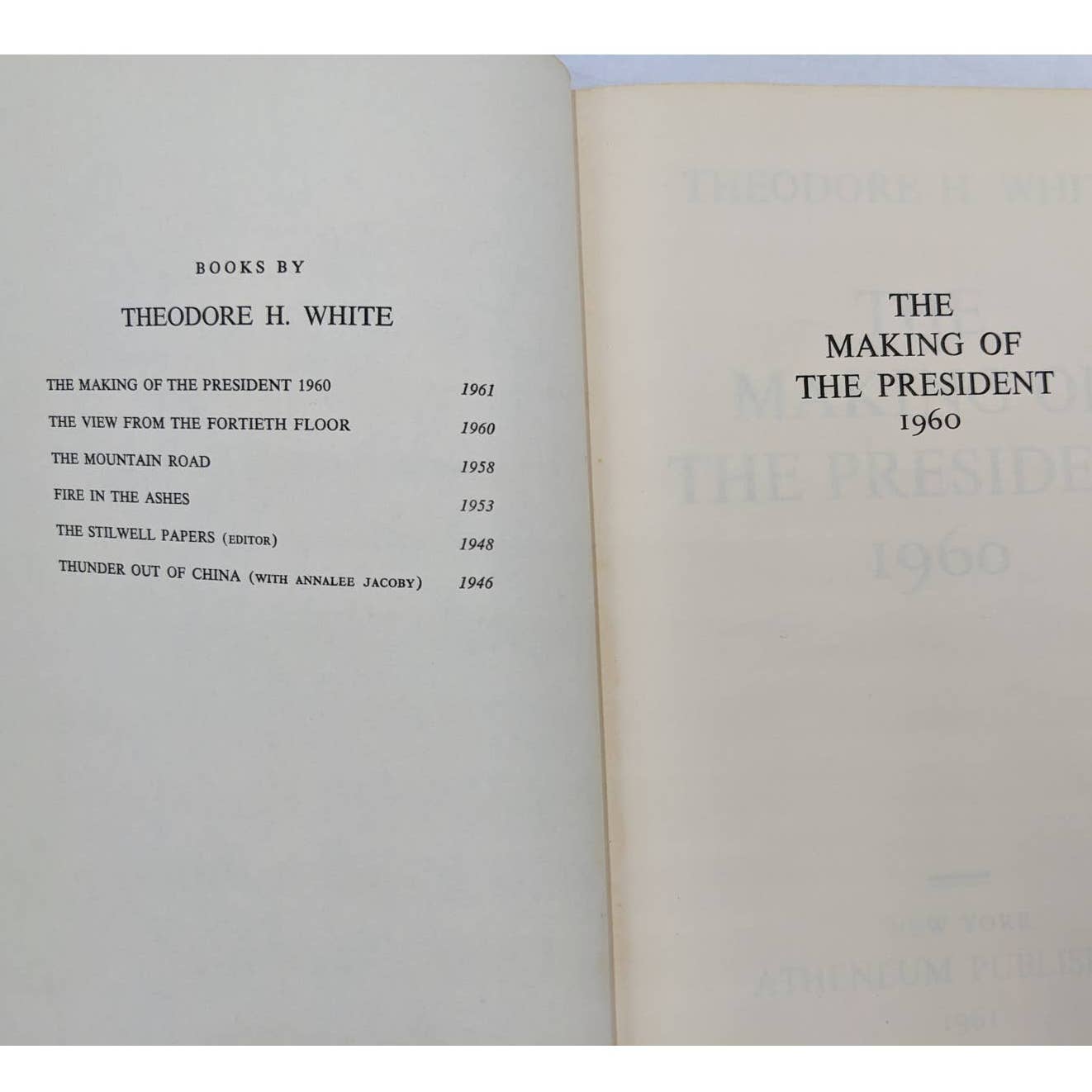 Theodore White Books JFK Making Of The President And America In Search Of Itself