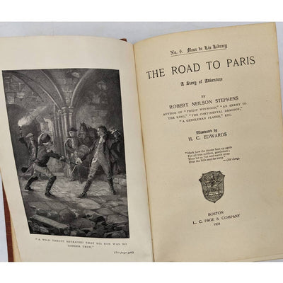 The Road To Paris A Story Of Adventure By Robert Neilson Stephens 1901