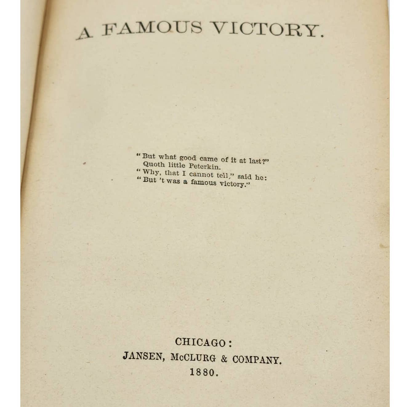 A Famous Victory Brewster For President By Holden Edward Goodman Antiquarian 1880