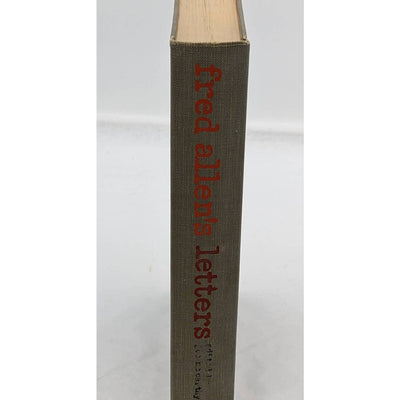 Fred Allens Letters Edited By Joe McCarthy First Edition Vintage 1965