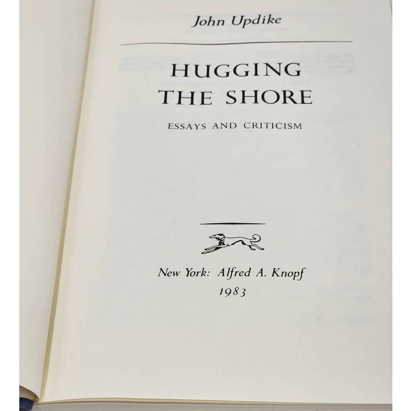 Hugging The Stone Essays Criticism By John Updike First Edition Vintage 1983