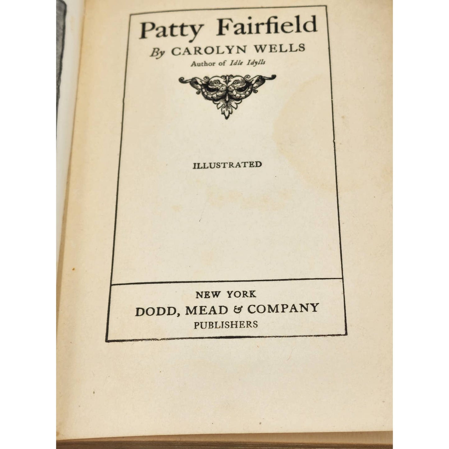 Patty Fairfield By Carolyn Wells Illustrated Antiquarian Book Novel 1901