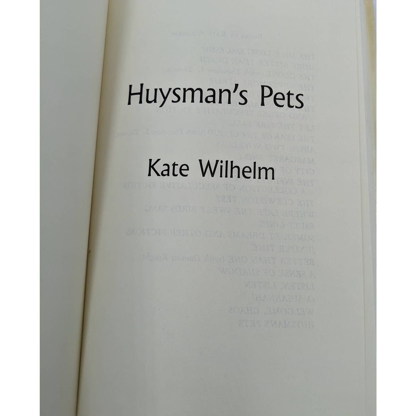 Huysmans Pets By Kate Wilhelm Hugo And Nebula Award Winner Vintage Novel 1986