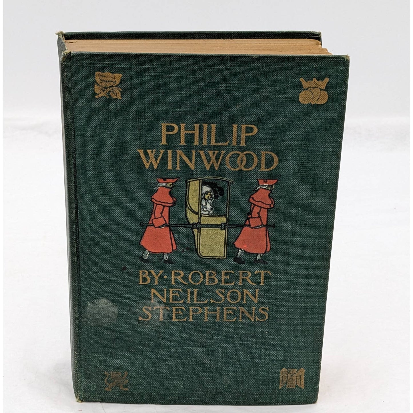 Philip Winwood By Robert Neilson Stephens 13th Impression Antiquarian Novel 1900