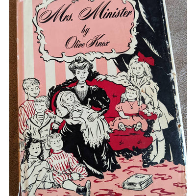 Vintage Mrs. Minister Book By Olive Elsie Knox Hardcover