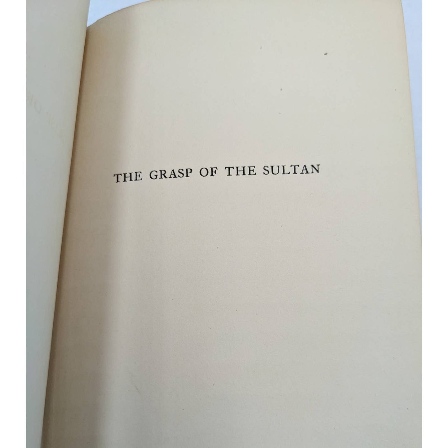 The Grasp Of The Sultan By Demetra Kenneth Brown Antique Book Antiquarian 1916