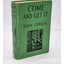 Come And Get It By Edna Ferber Novel Vintage Best Seller Book Early Edition 1935