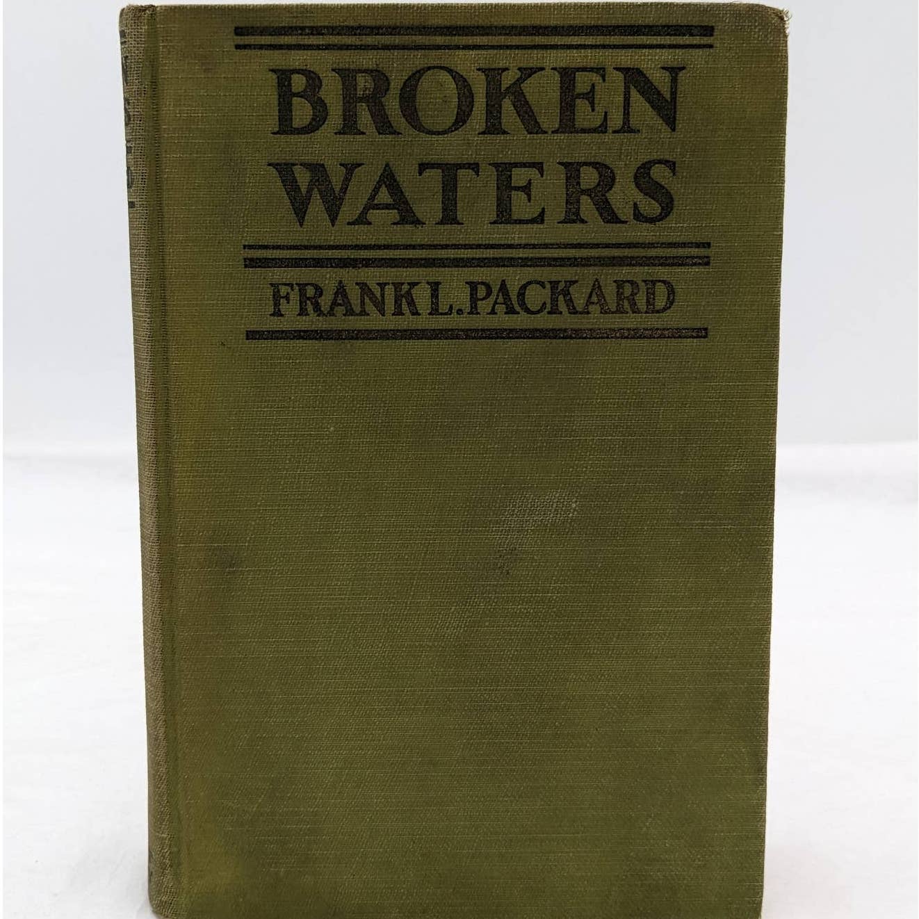 Broken Waters By Frank L. Packard Antiquarian Vintage Novel First Edition 1925