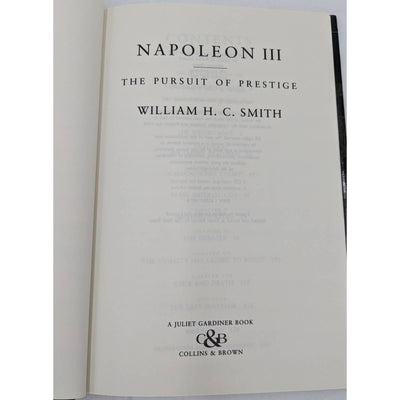 Napoleon III The Pursuit Of The Prestige William H.C. Smith Vintage 1991