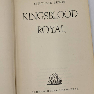 Kingsblood Royal By Sinclair Lewis Vintage Novel Early Printing 1947