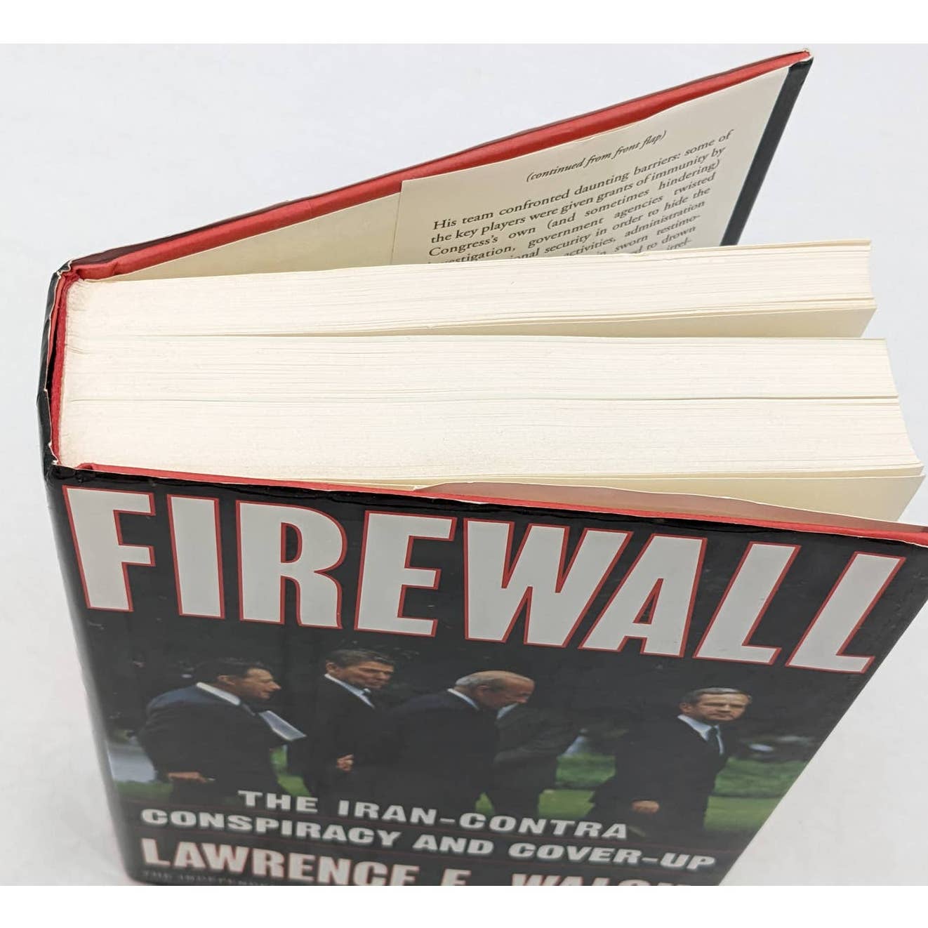 Firewall Iran-Contra Conspiracy Cover-Up By Lawrence E. Walsh First Edition 1997