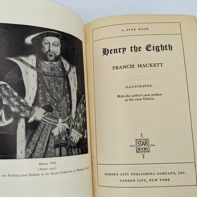 Henry The Eighth By Francis Hackett Illustrated Biography Star Book Vintage 1931