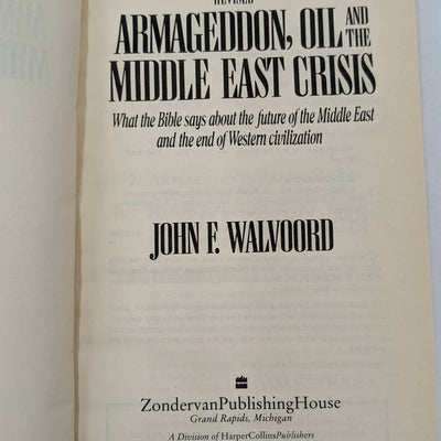 Armageddon, Oil, Middle East Crisis By John F. Walvoord Bible Prophecy Paperback