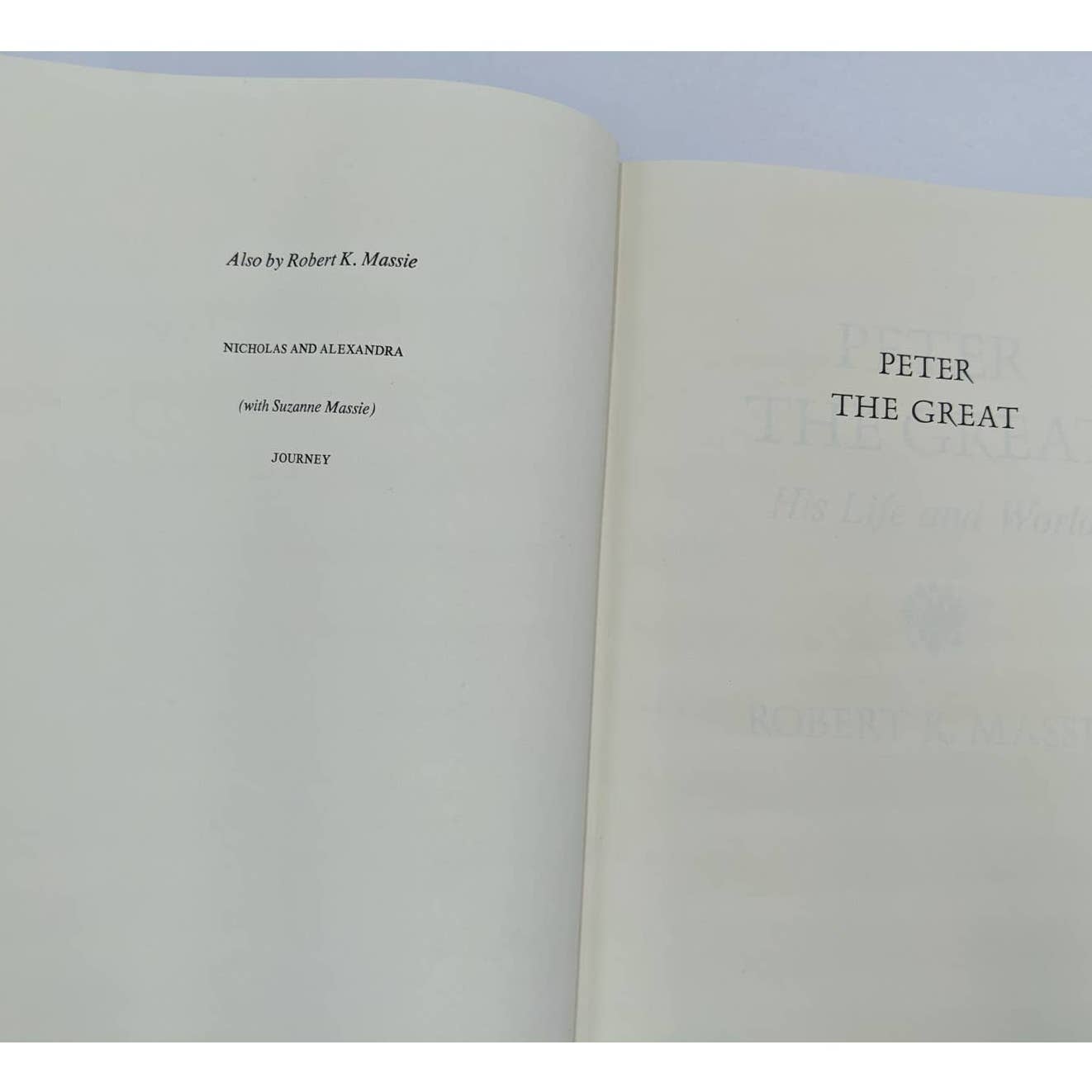 Peter The Great His Life And World By Robert K Massie Vintage First Edition 1980